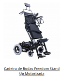 Cadeira de Rodas Motorizada Stand Up - Freedom